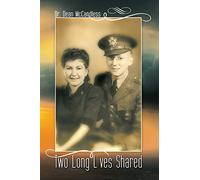 Two Long Lives Shared