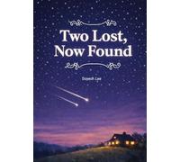 Two Lost, Now Found