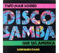 TWO MAN SOUND - Disco Samba (Detail Medley) / Que Tal America / 12297