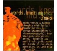 Two Mex - Words.Knot Music