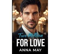 Two Million for Love: Promesse scandalose (Il gioco dei miliardari)