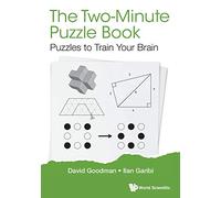 Two-Minute Puzzle Book, The: Puzzles To Train Your Brain