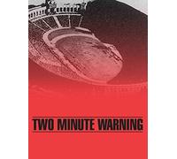 Two Minute Warning