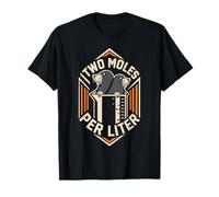 Two Moles PER Liter Science Fair Funny Mole Chemistry T-Shirt
