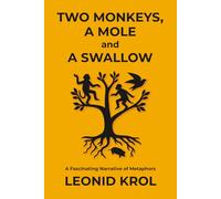 Two monkeys, a mole, and a swallow: A fascinating narrative of metaphors in coaching