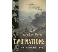 Two Nations: Britain in 1846