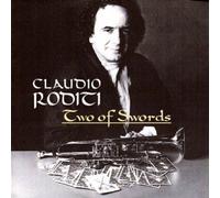 Two of Swords by CLAUDIO RODITI (2007-01-23)