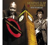 Two of The Same Kind (London Sessions) by Memphis Slim & Alexis Korner