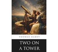 Two on a Tower (Minerva Classics)