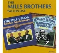 Two on One: Golden Anniversary / Country Music's Greatest Hits by The Mills Brothers (1987-09-15)