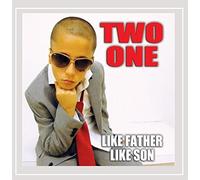 Two One - Like Father Like Son
