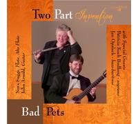 Two Part Invention - Bad Pets: Two Part Invention