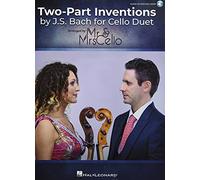 Two Part Inventions by J.S. Bach for Cello Duet Arranged by Mr. & Mrs. Cello