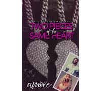 Two Pieces Of The Same Heart: Williams Brothers Book 1