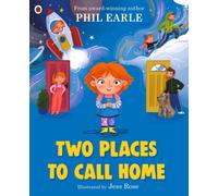 Two Places to Call Home : A picture book about divorce