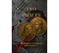 Two Princes: American Royalty Series Volume 2