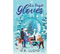 Two Purple Gloves: A spicy Christmas Rom-Com (A Pear Street Christmas)