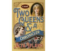 Two Queens and a Chronicler (Contemporary Literature & Fiction)
