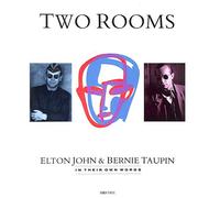 Two Rooms: A Celebration of Elton John and Bernie Taupin