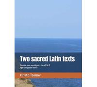 Two sacred Latin texts: Domine, non sum dignus / Luca (7:6-7) / | Ego sum pastor bonus