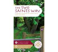Two Saints Way : A pilgrimage route between Chester and Lichfield