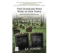 Two Scholars Who Were in our Town and other Novellas