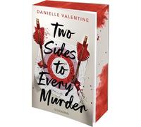Two Sides to Every Murder: Thriller - Mit farbigem Buchschnitt in limitierter Auflage - Der New York Times Bestseller endlich auf Deutsch - Lesen auf eigene Gefahr! - Traust du dich?