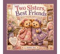 Two Sisters, Best Friends