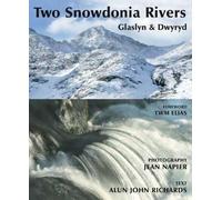 Two Snowdonia Rivers - Glaslyn and Dwyryd