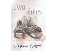 Two Soles: A remarkable tale of true love