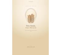 Two Souls, One Miracle: The True Story of How Our Love Became Dean
