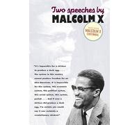 Malcolm X – Two Speeches by Malcolm X – Pathfinder