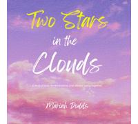 Two Stars in the Clouds