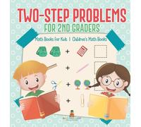 Two-Step Problems for 2nd Graders - Math Books for Kids | Children's Math Books