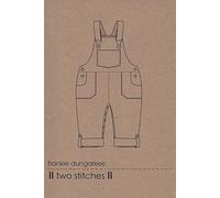 Two Stitches Sewing Pattern Frankie Dungarees Dungarees 6 to 24 Months
