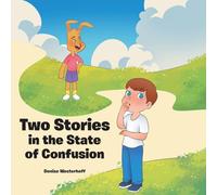 Two Stories in the State of Confusion