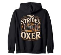 Two Strides to the Oxer Show Jumping Equestrian Horse Zip Hoodie