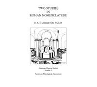 Two Studies In Roman Nomenclature (American Classical Studies): 3 (Society for Classical Studies American Classical Studies)