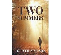 Two Summers: Chapbook Volume Three
