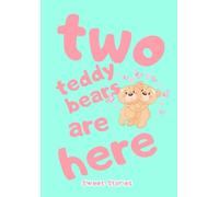 Two Teddy Bear are here