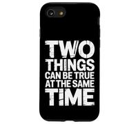 Two Things Can Be True At The Same Time Thoughts - Case for iPhone SE (2020) / 7/8