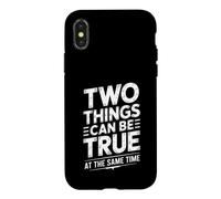 Two Things Can Be True At The Same Time Thoughts - Case for iPhone X/XS