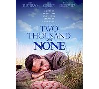 Two Thousand and None