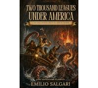 Two Thousand Leagues Under America