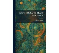 Two Thousand Years of Science