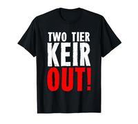 Two Tier Keir Out T-Shirt