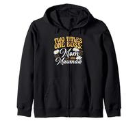 Two Titles One Boss Mom and Mawmaw Proud Grandma Zip Hoodie