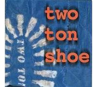 Two Ton Shoe