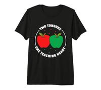 Two Tongues One Teaching Heart - Dual Language Teacher Premium T-Shirt