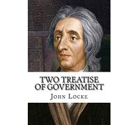 Two Treatise of Government John Locke